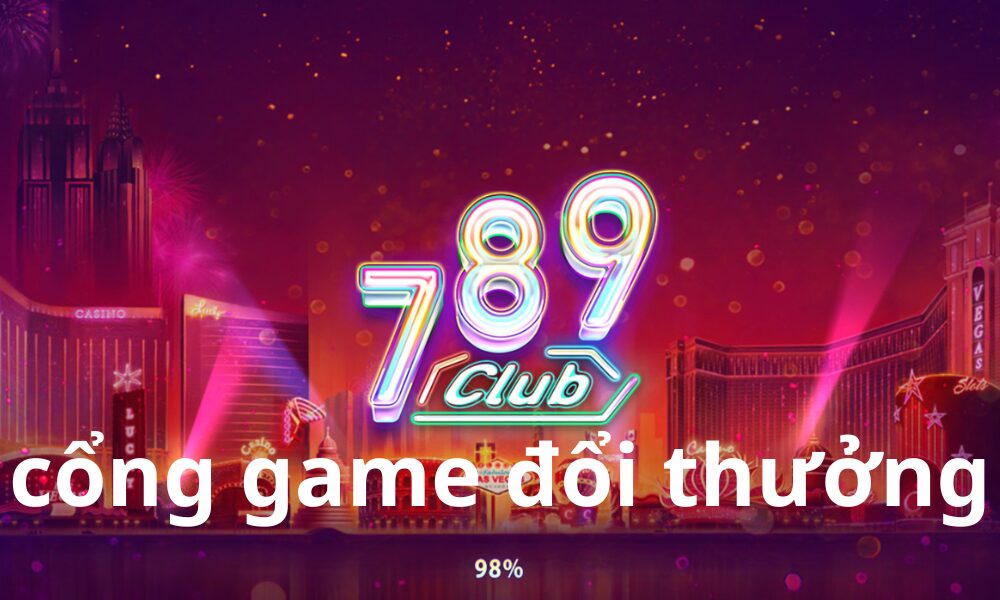 789club-cong-game-doi-thuong